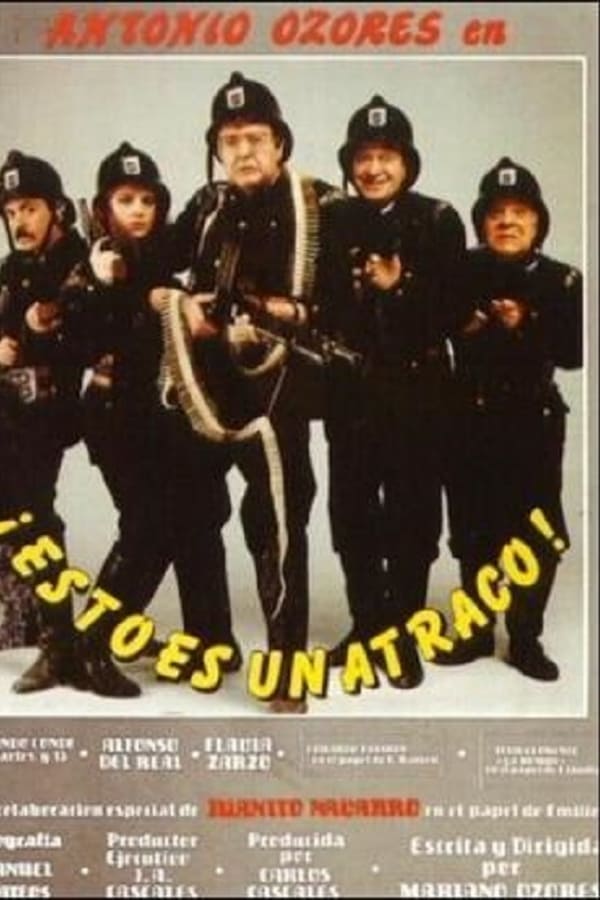 Cover of the movie Esto es un atraco
