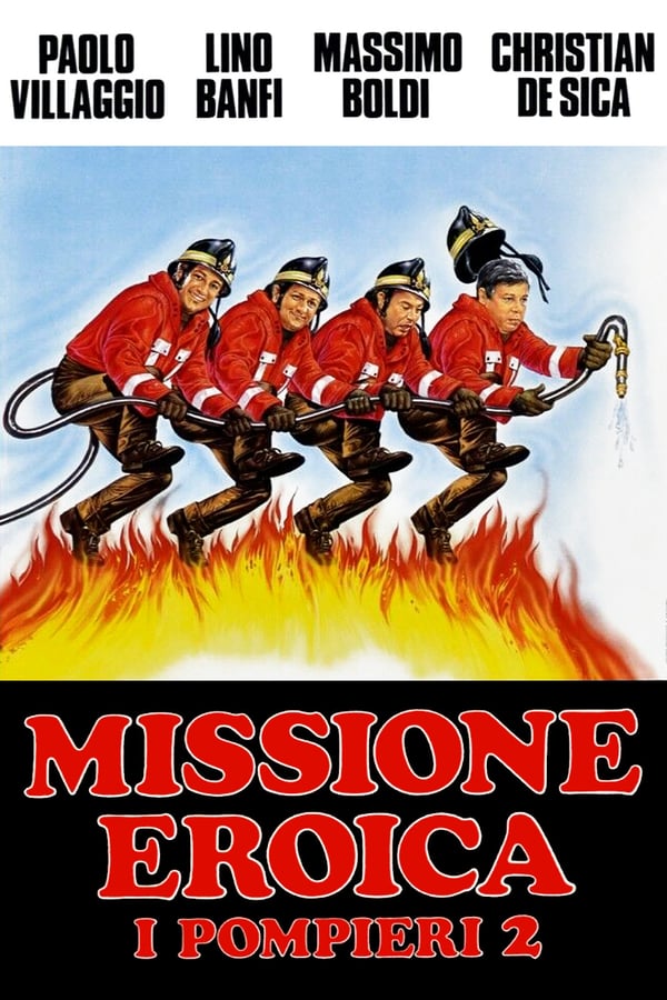 Cover of the movie Firefighters 2: Heroic Mission