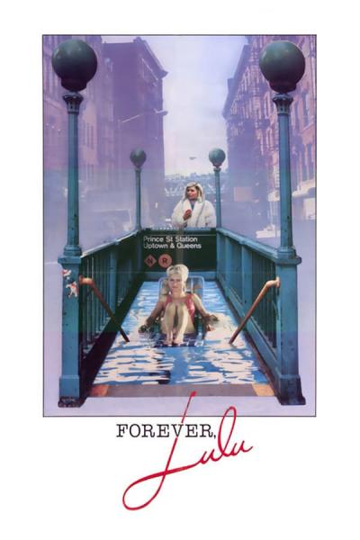 Cover of the movie Forever, Lulu