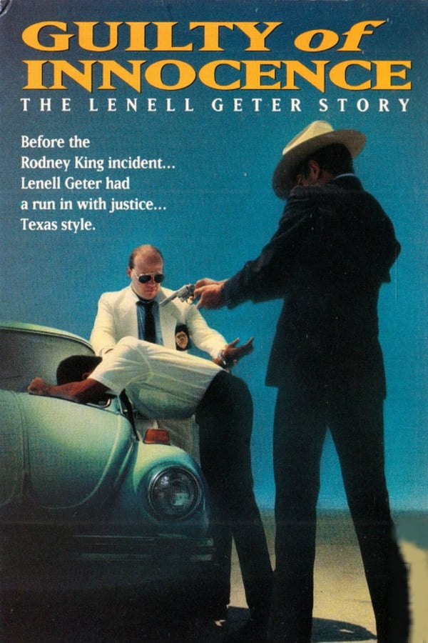 Cover of the movie Guilty of Innocence: The Lenell Geter Story