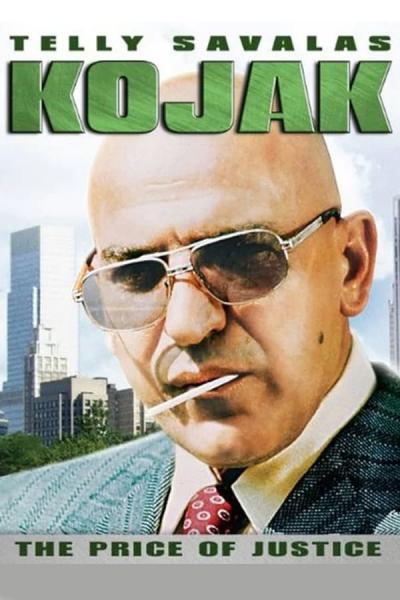 Cover of the movie Kojak: The Price of Justice