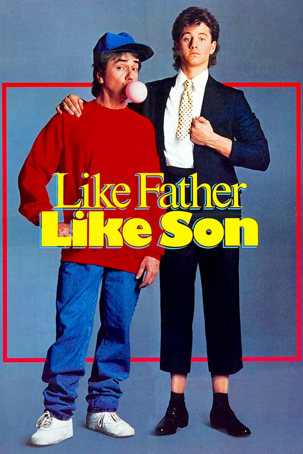 Cover of the movie Like Father Like Son