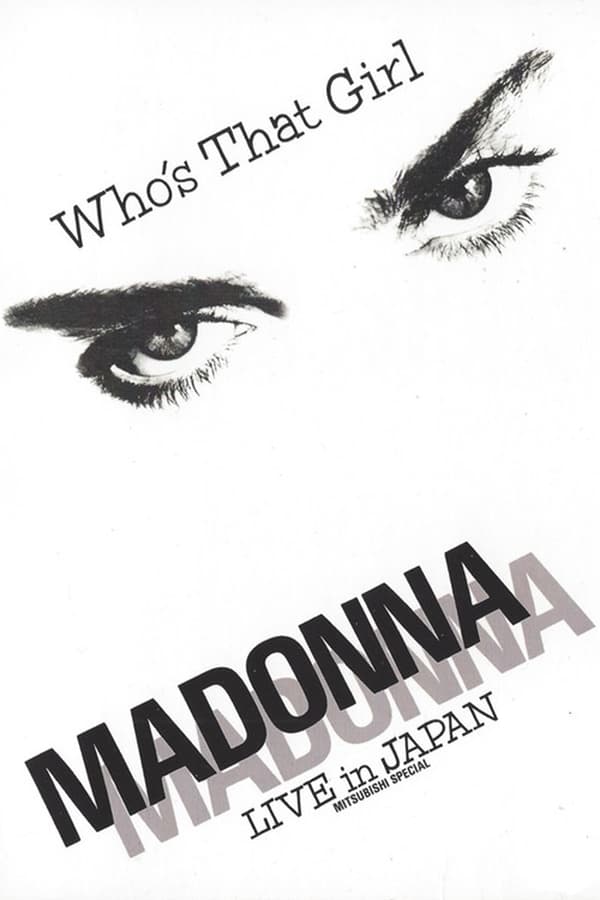 Cover of the movie Madonna: Who's That Girl - Live in Japan