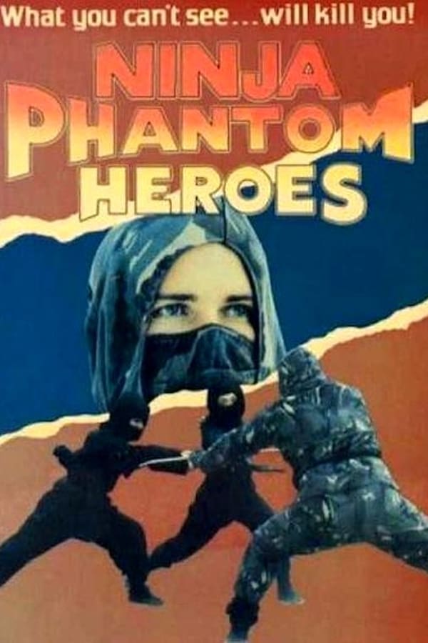 Cover of the movie Ninja, Phantom Heros U.S.A.