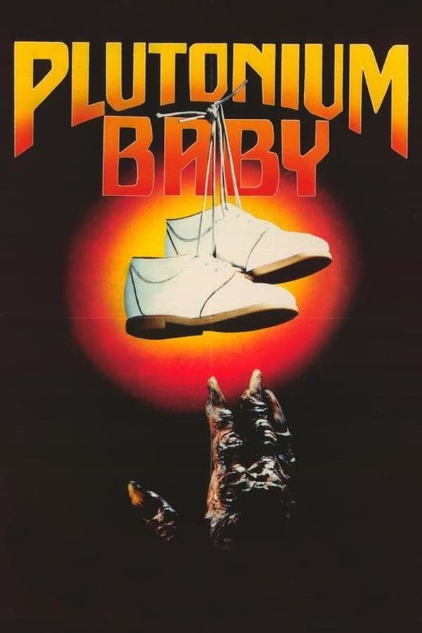 Cover of the movie Plutonium Baby