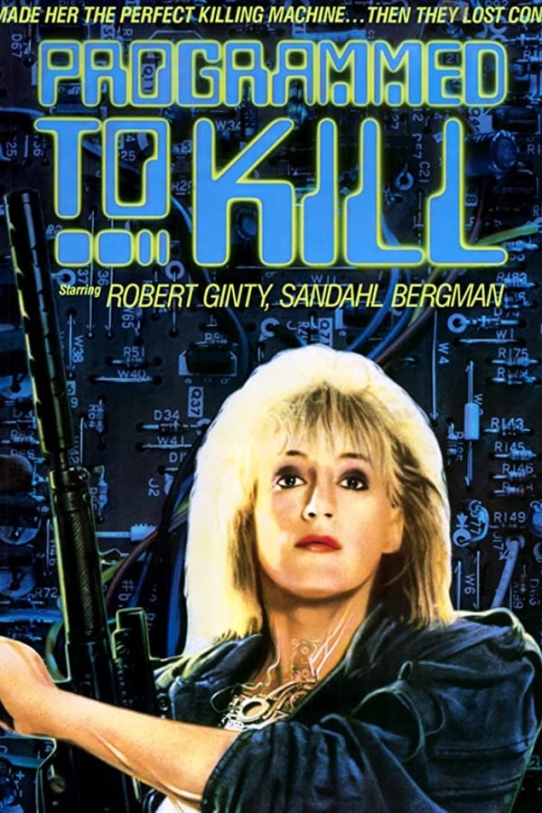 Cover of the movie Programmed to Kill