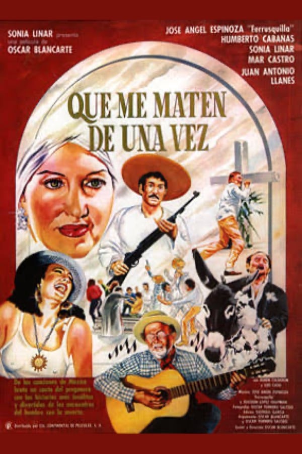 Cover of the movie Que me maten de una vez