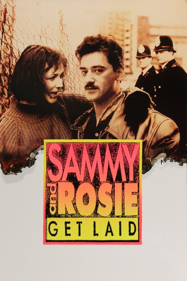 Cover of the movie Sammy and Rosie Get Laid