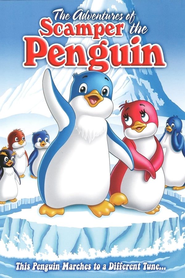 Cover of the movie The Adventures of Scamper the Penguin