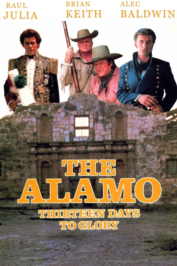 Cover of the movie The Alamo: Thirteen Days to Glory