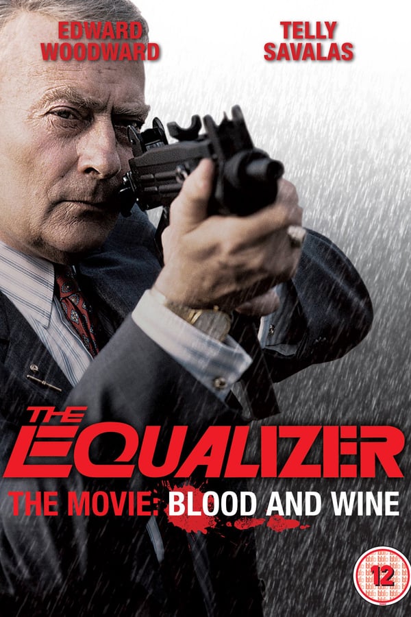 Cover of the movie The Equalizer - The Movie: Blood & Wine
