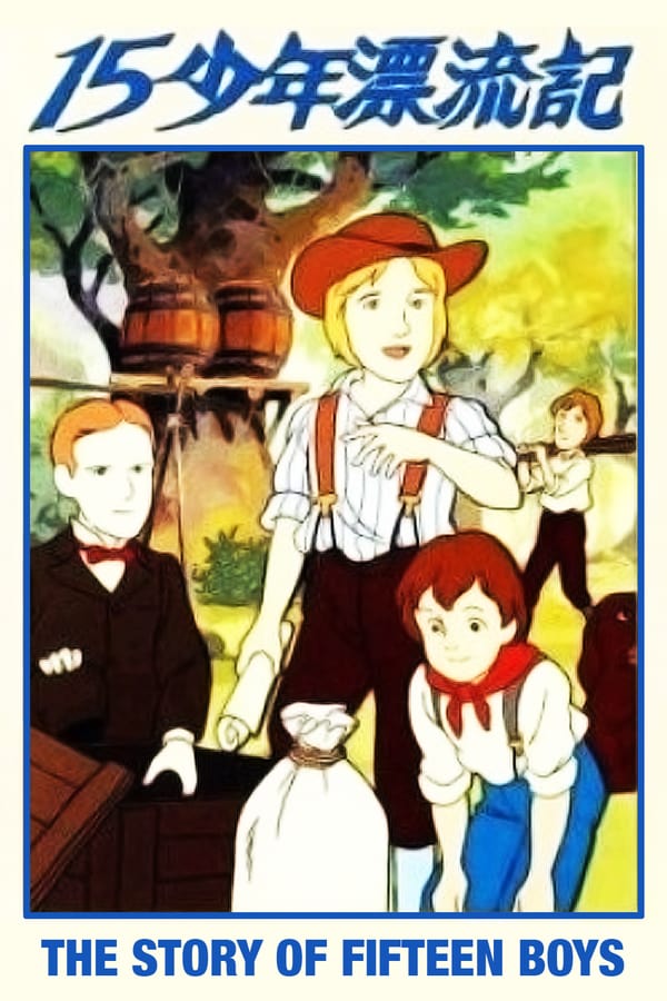 Cover of the movie The Story of Fifteen Boys