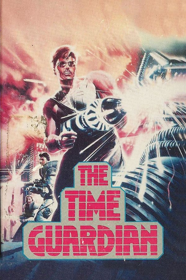 Cover of the movie The Time Guardian