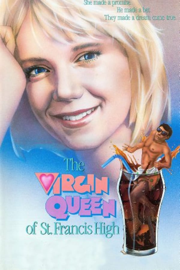 Cover of the movie The Virgin Queen of St. Francis High
