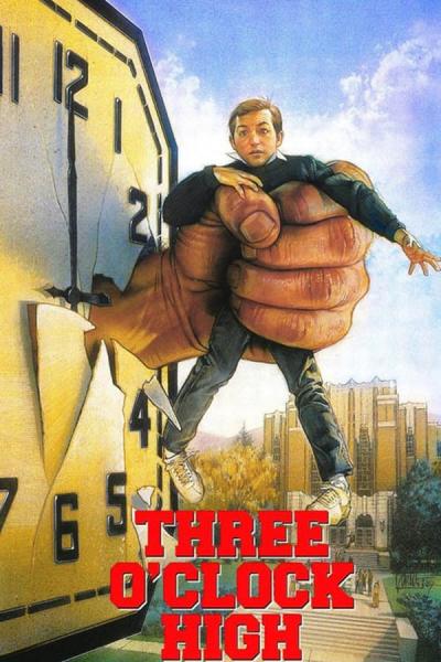 Cover of the movie Three O'Clock High