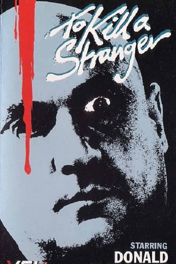 Cover of the movie To Kill a Stranger