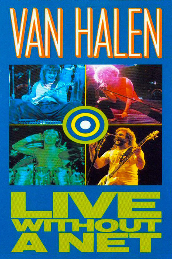 Cover of the movie Van Halen - Live Without a Net