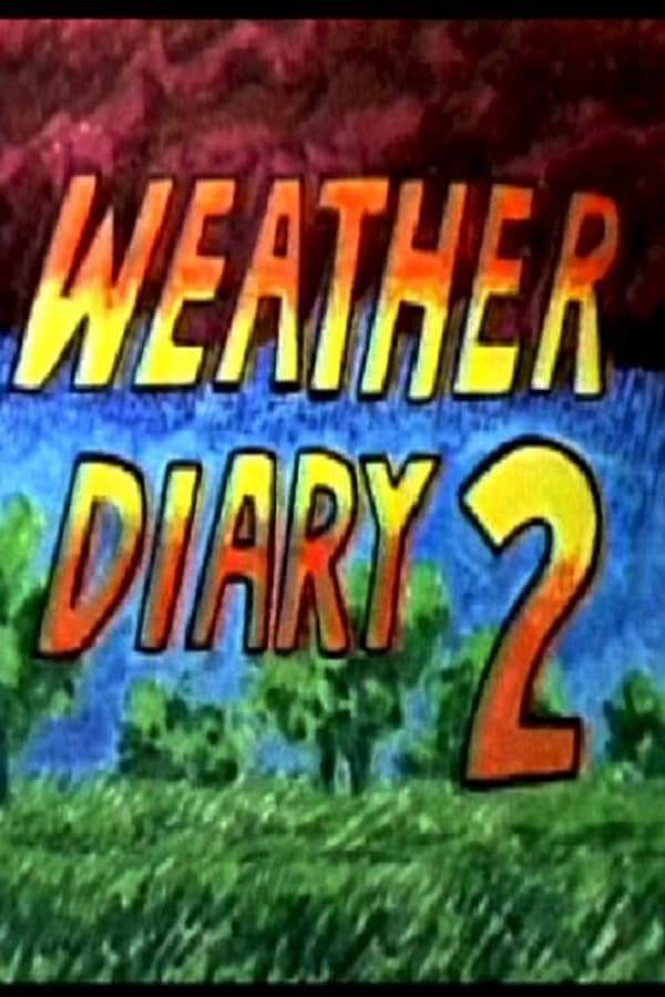 Cover of the movie Weather Diary 2
