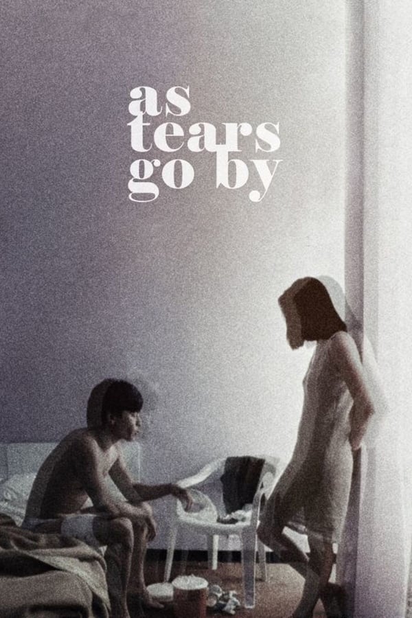 Cover of the movie As Tears Go By