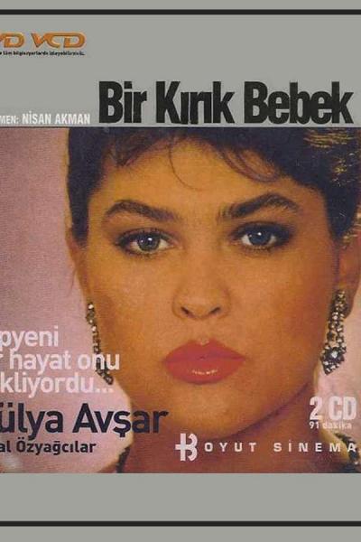 Cover of the movie Bir Kırık Bebek