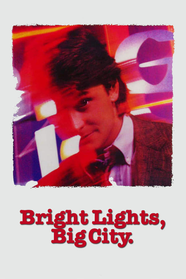 Cover of the movie Bright Lights, Big City