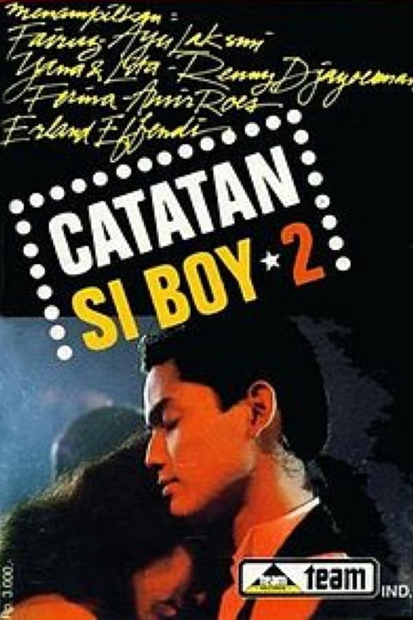 Cover of the movie Catatan si Boy 2