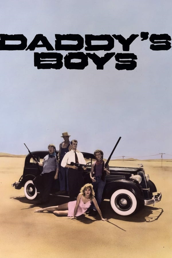 Cover of the movie Daddy's Boys