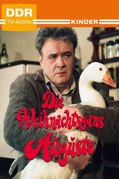 Cover of Die Weihnachtsgans Auguste