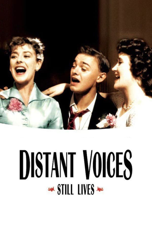 Cover of the movie Distant Voices, Still Lives