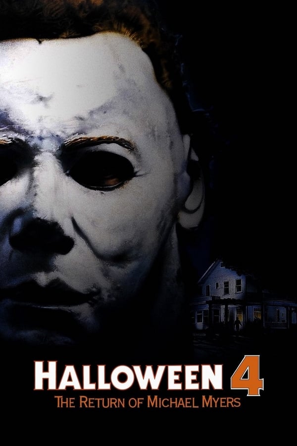 Cover of the movie Halloween 4: The Return of Michael Myers