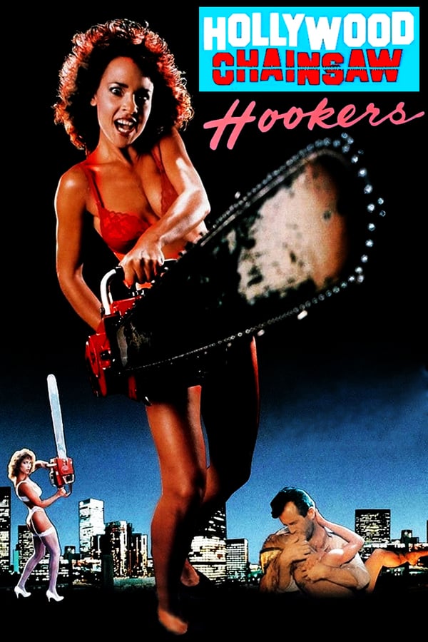 Cover of the movie Hollywood Chainsaw Hookers