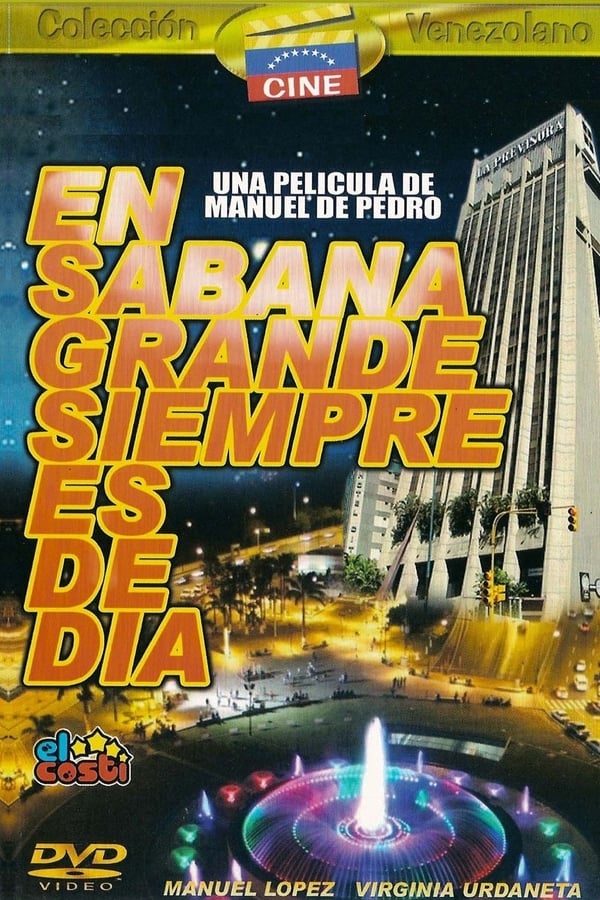 Cover of the movie It's Always Shiny in Sabana Grande