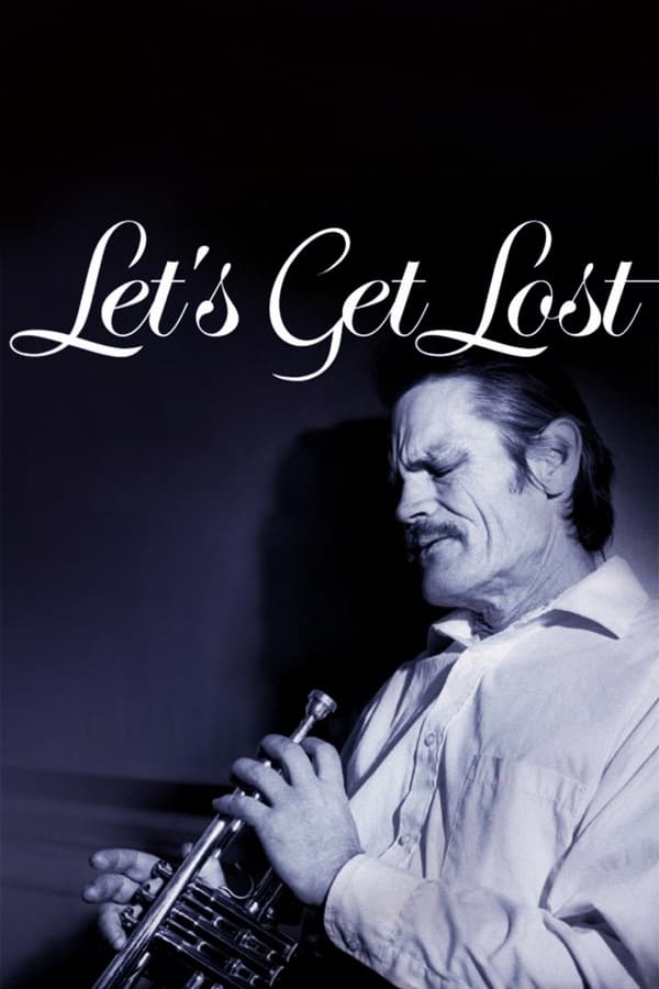 Cover of the movie Let's Get Lost