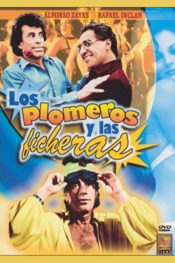 Cover of the movie Los plomeros y las ficheras