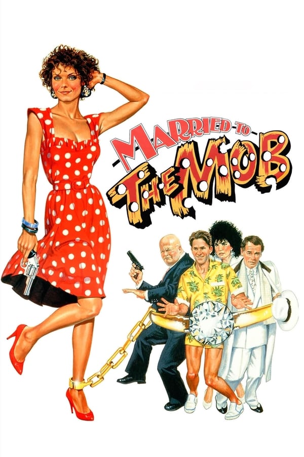 Cover of the movie Married to the Mob