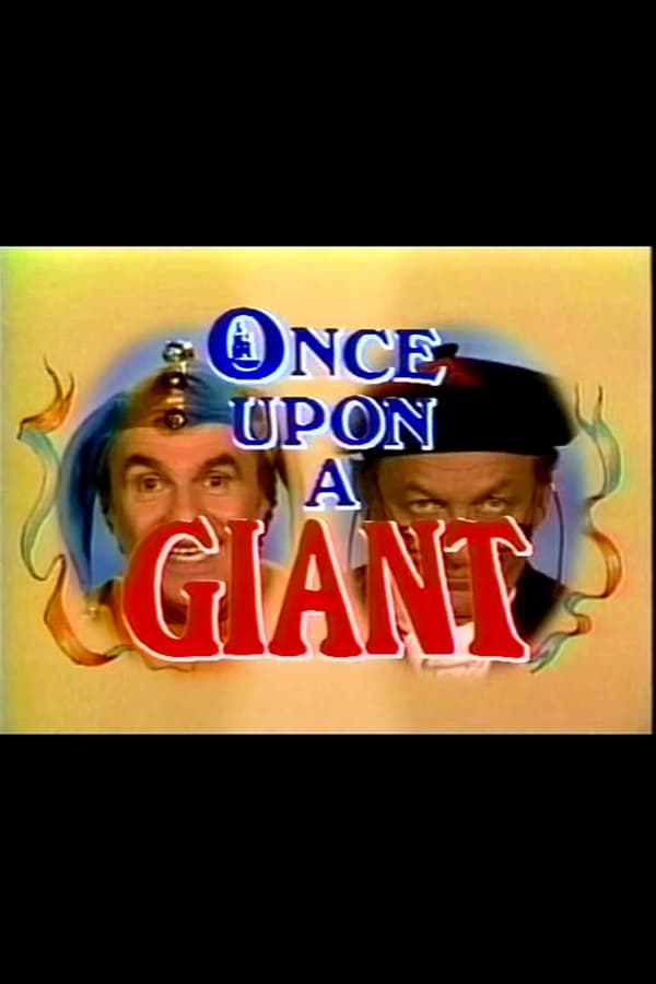 Cover of the movie Once Upon a Giant
