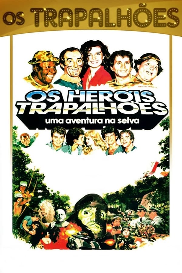 Cover of the movie Os Heróis Trapalhões - Uma Aventura na Selva
