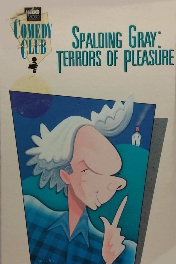Cover of the movie Spalding Gray: Terrors of Pleasure