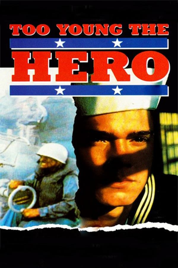 Cover of the movie Too Young The Hero