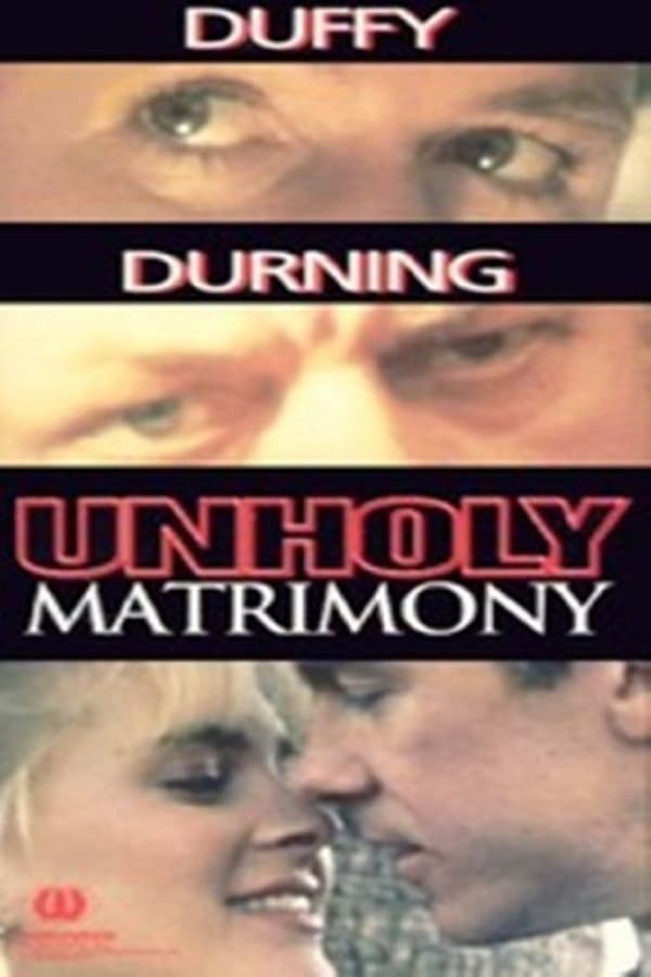 Cover of the movie Unholy Matrimony