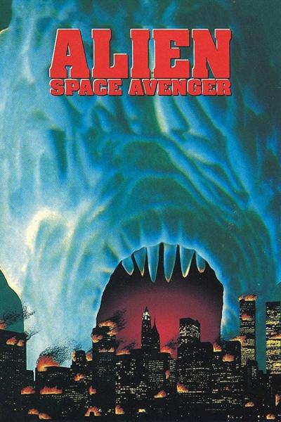 Cover of the movie Alien Space Avenger