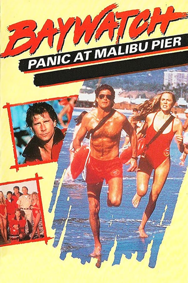 Cover of the movie Baywatch: Panic at Malibu Pier