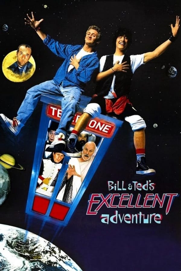 Cover of the movie Bill & Ted's Excellent Adventure