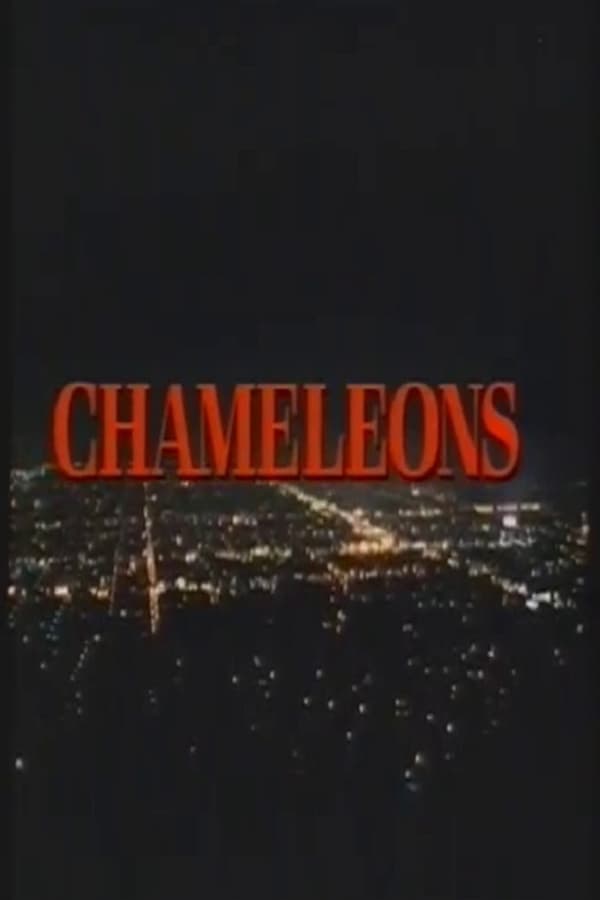 Cover of the movie Chameleons