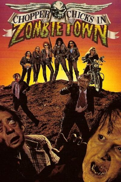 Cover of the movie Chopper Chicks in Zombietown