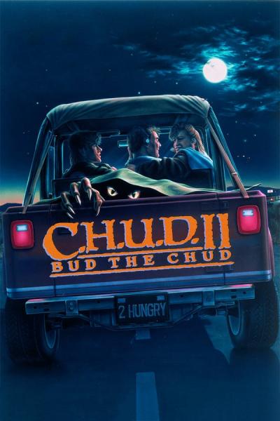 Cover of the movie C.H.U.D. II: Bud the Chud
