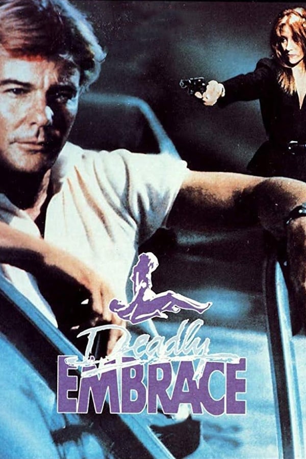 Cover of the movie Deadly Embrace