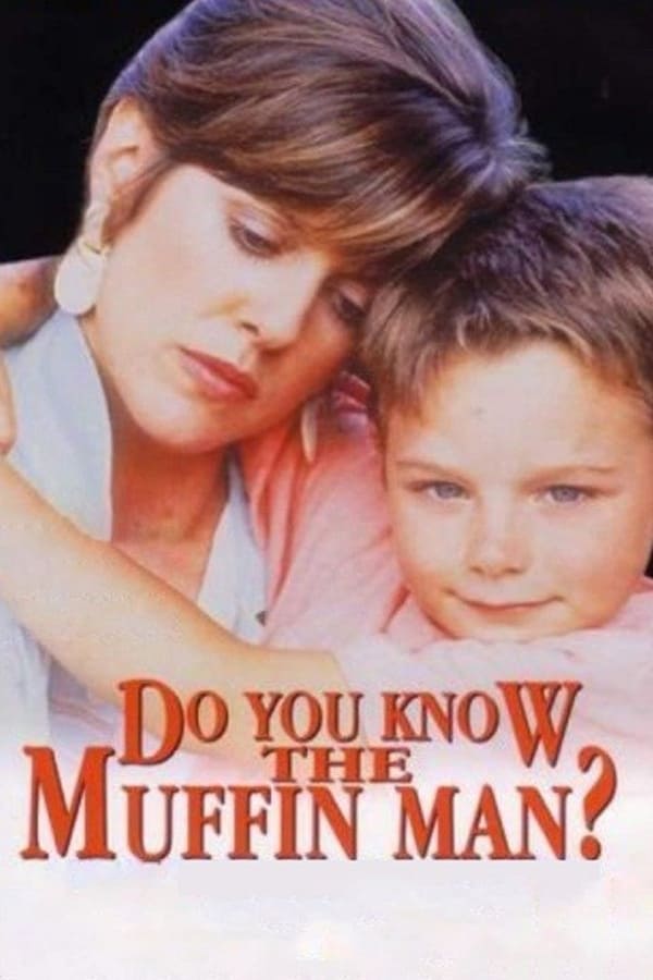 Cover of the movie Do You Know the Muffin Man?