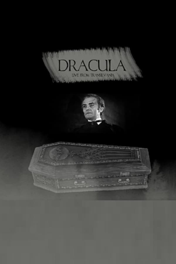 Cover of the movie Dracula: Live from Transylvania