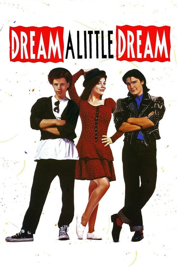 Cover of the movie Dream a Little Dream